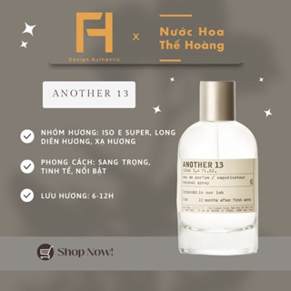  Nước hoa unisex Another 13 EDP chiết 10ml 20ml - Nước Hoa Thế Hoàng 