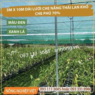3m x 10m dài Lưới che nắng Thái Lan 70% màu đen, màu xanh lá , độ bền trên 5 năm