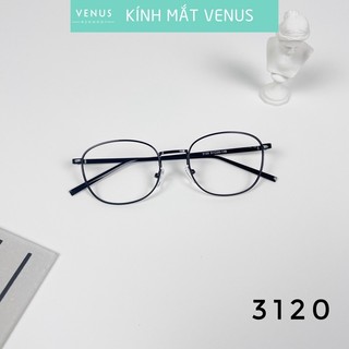 Gọng kính cận kim loại VENUS dáng mắt vuông bầu 3120 - Lắp mắt cận theo yêu cầu