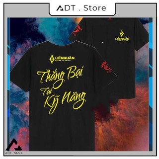 Áo Thun Liên Quân Mobile Màu Đen Thắng Bại Tại Kĩ Năng Cực Chất