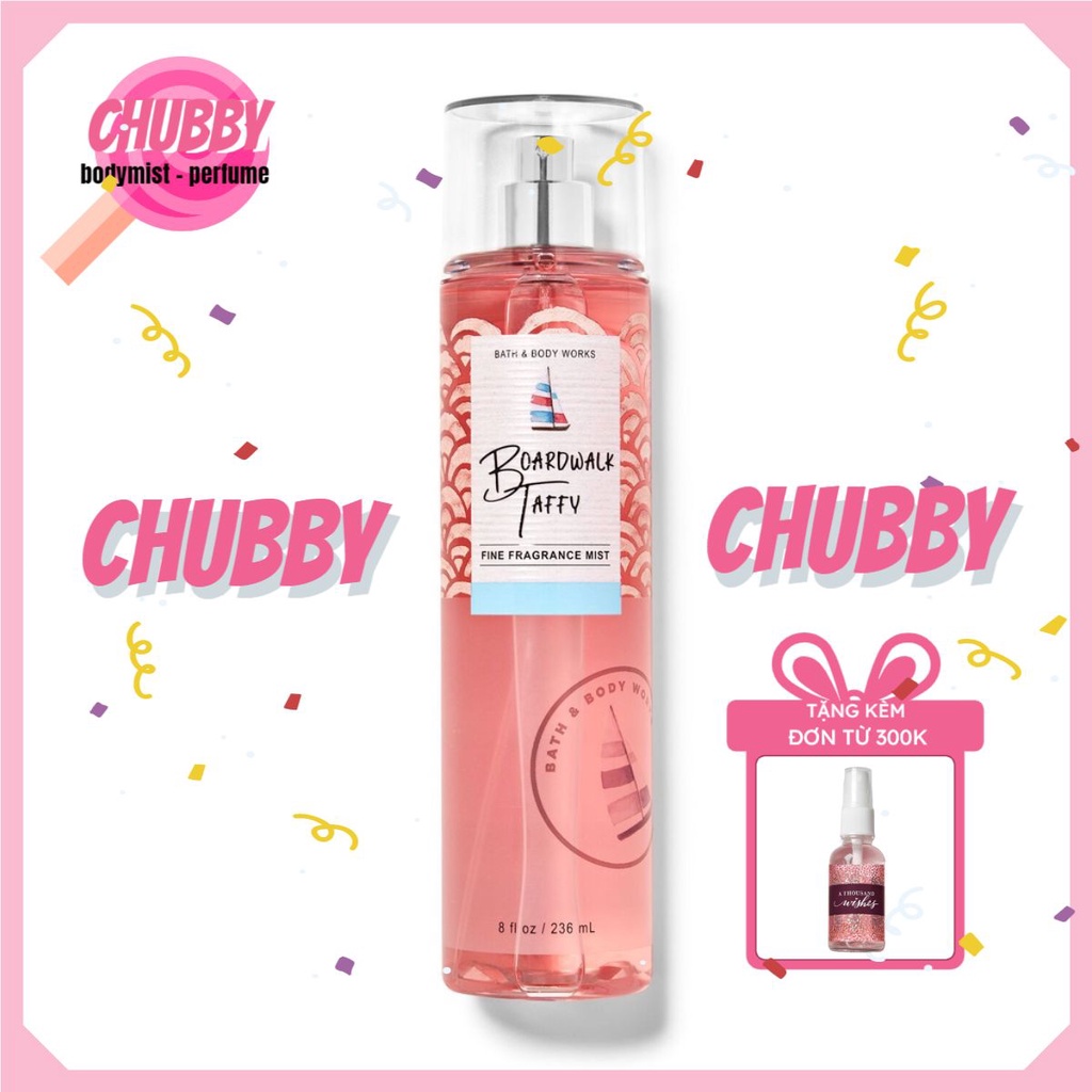 𝙘𝙝𝙪𝙗𝙗𝙮 - Xịt Thơm toàn thân BATH & BODY WORKS -BOARDWALK TAFFY