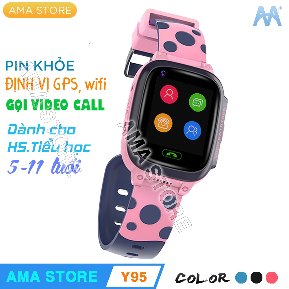 Đồng hồ Thông minh Gọi Video Call Định vị GPS, Wifi Dành cho Trẻ em Mầm non, Học sinh Tiểu học AMA Watch Y95 | BigBuy360 - bigbuy360.vn