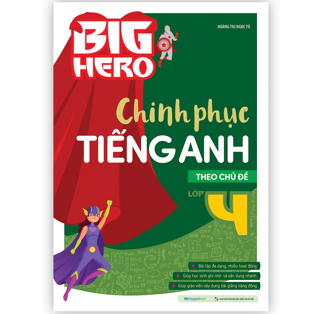 [Mã BMLTB200 giảm đến 100K đơn 499K] Sách - Big Hero Chinh phục tiếng Anh theo chủ đề lớp 4