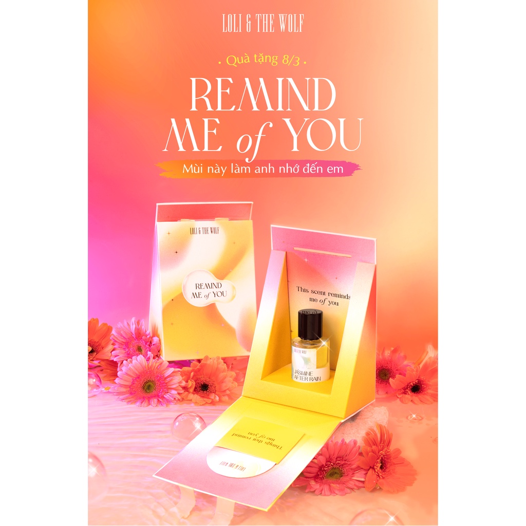 Bộ quà tặng Loli And The Wolf REMIND ME OF YOU -Set quà Nước hoa JASMINE AFTER RAIN hoặc DAISY ON SUNSET chai 50ml