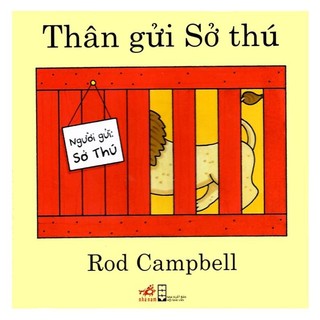 Sách - Thân gửi sở thú