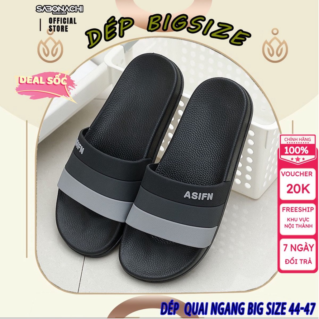 Dép Quai Ngang Cỡ Lớn. Plus 44,45,46,47, Dép Big Size 44,45,46,47 Cho Bàn Chân Bự