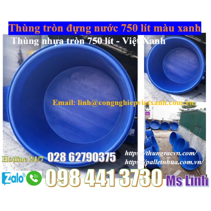 Chậu nhựa tròn 750 lít, thùng nhựa tròn nuôi cá koi, thùng tròn 750 lít, thùng nhựa nuôi ép cá đẻ