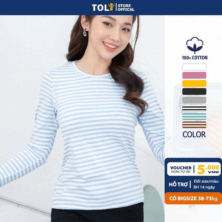 Áo thun tay dài nữ TOLI cổ tròn dáng ôm vừa, màu sọc , vải cotton mềm mịn, co dãn 4 chiều cao cấp [LH31]