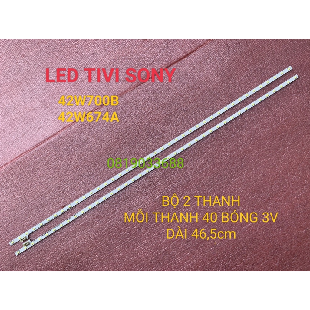THANH LED TIVI SONY 42W700B 42W674A HÀNG MỚI 100% BỘ 2 THANH MỖI THANH 40 BÓNG mỗi bóng 3V DÀI 46,5cm