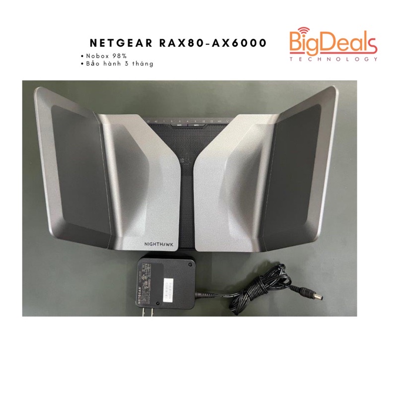 Bộ phát Wifi NETGEAR NIGHTHAWK RAX35/48/50/80/120 AX3000/5200/5400/6000, chính hãng BigDeals VN