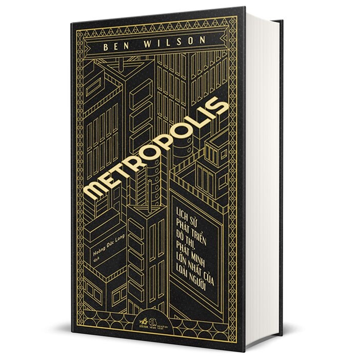 Sách - Metropolis - Lịch Sử Phát Triển Đô Thị, Phát Minh Lớn Nhất Của Loài Người