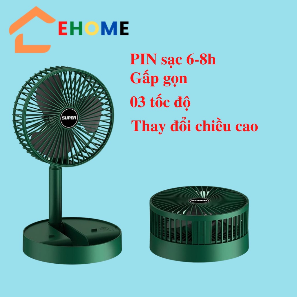 Quạt tích điện gấp gọn Ehome quạt mini sạc điện usb để bàn hoặc đứng với 3 tốc độ gió công suất 9w pin 1200mAh