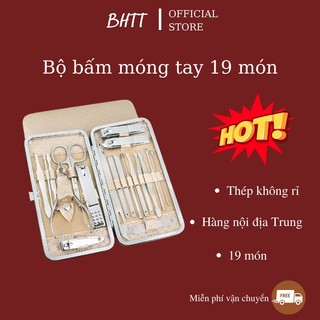 Bộ bấm móng tay 19 món bằng thép không gỉ cao cấp hàng quảng châu loại một BHTT22