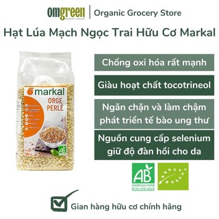 Hạt lúa mạch ngọc trai hữu cơ markal 500g - omgreen organics