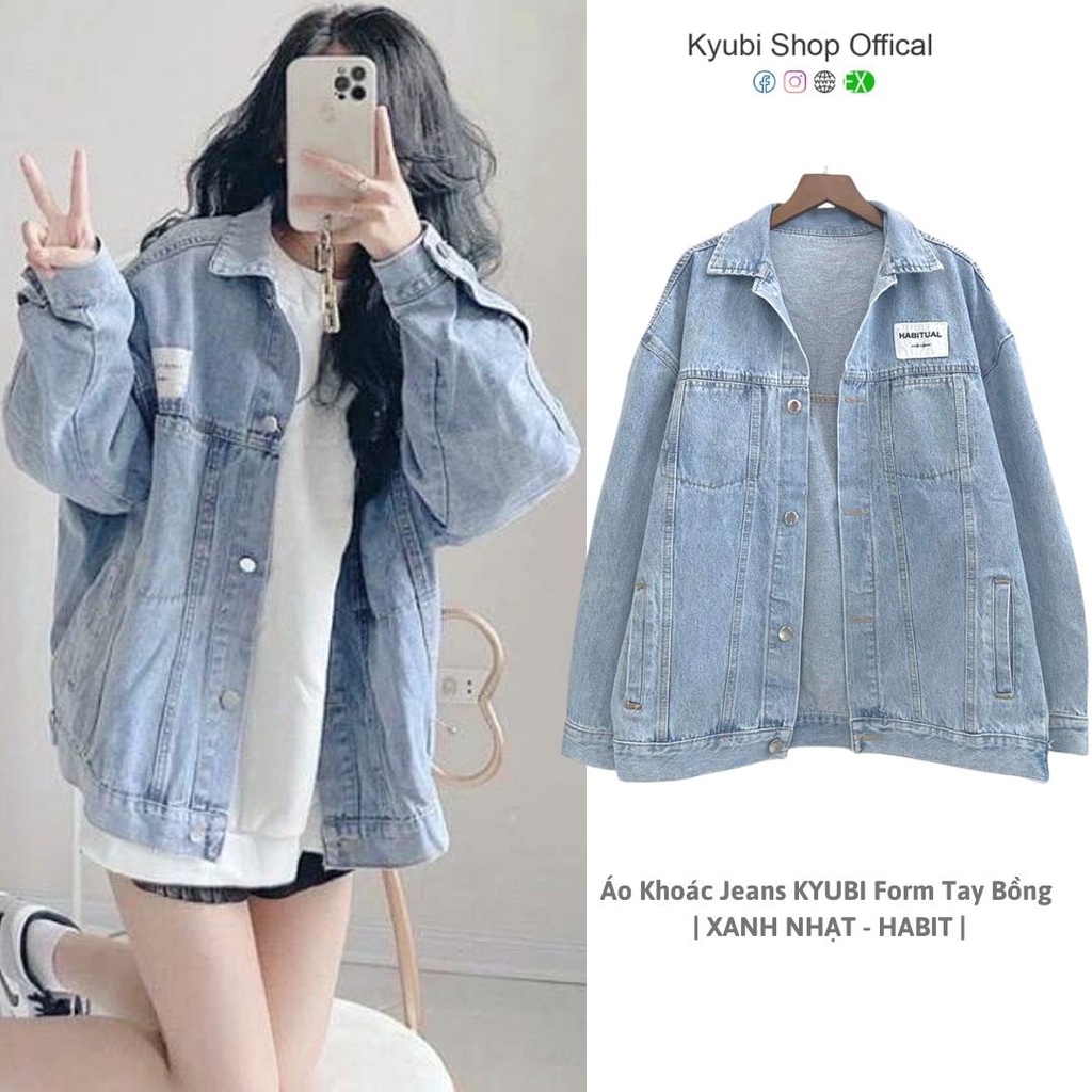 Áo Khoác Jeans KYUBI Form Rộng Tay Bồng QC Có Tag Thêu - Ulzzang Jean Jacket HABIT | BigBuy360 - bigbuy360.vn