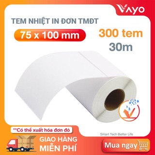 Tem nhiệt tự dính, Giấy in nhiệt, decal nhiệt 75x100mm - 30m dành cho TMĐT, đơn vận chuyển