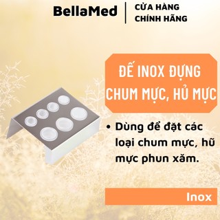 Đế Inox đựng hũ mực xăm, Khay đựng chum mực tatoo phun xăm