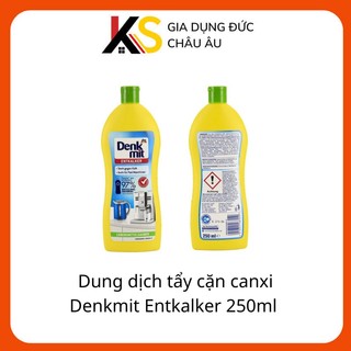 Dung dịch tẩy cặn canxi Denkmit Entkalker 250ml