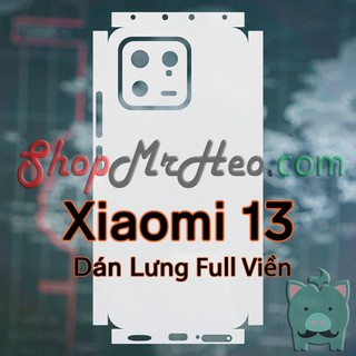 Dán Dẻo PPF Full Sau Lưng Viền Xiaomi 13 - Mi 13 (Trong Và Nhám)