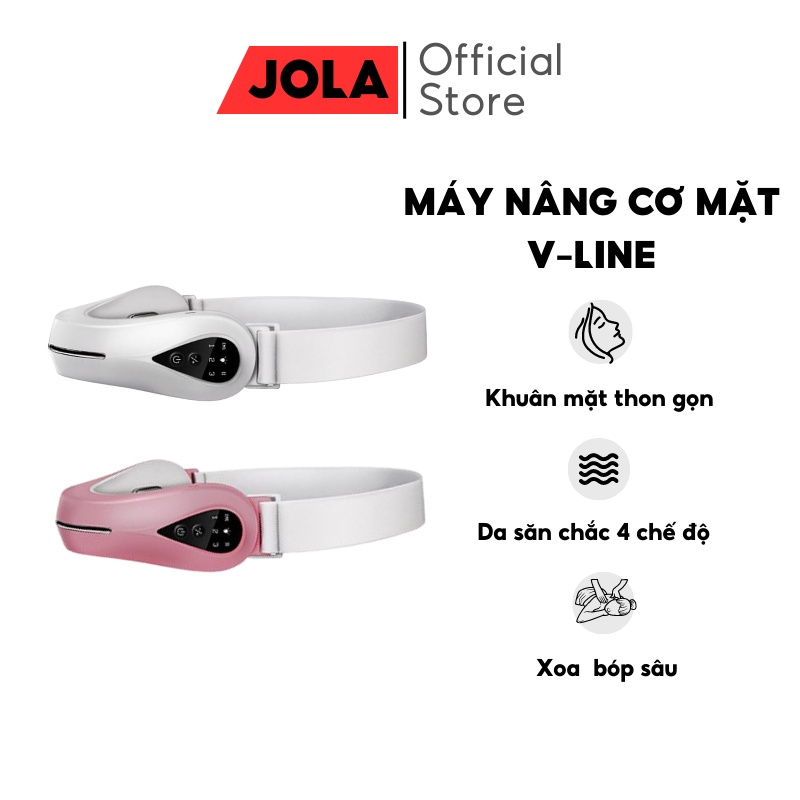 Máy Massage Nâng Cơ Mặt JOLA Xóa Nọng Định Hình Khuôn Mặt Cằm VLine xinh đẹp thon gọn