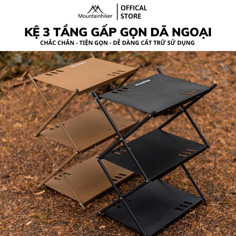 Kệ Xếp 3 Tầng Dã ngoại Gấp Gọn Mountainhiker Đa Năng Chịu Lực Chắc Chắn