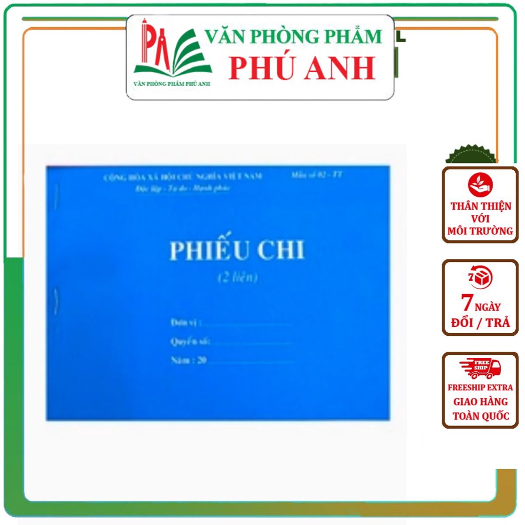 Phiếu chi 2 liên VPP PHÚ ANH
