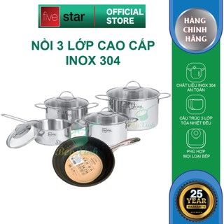 Bộ nồi chảo quánh inox cao cấp  FiveStar Plus 5 chiếc 3 lớp đáy liền inox 304 nắp kính, bảo hành 25 năm