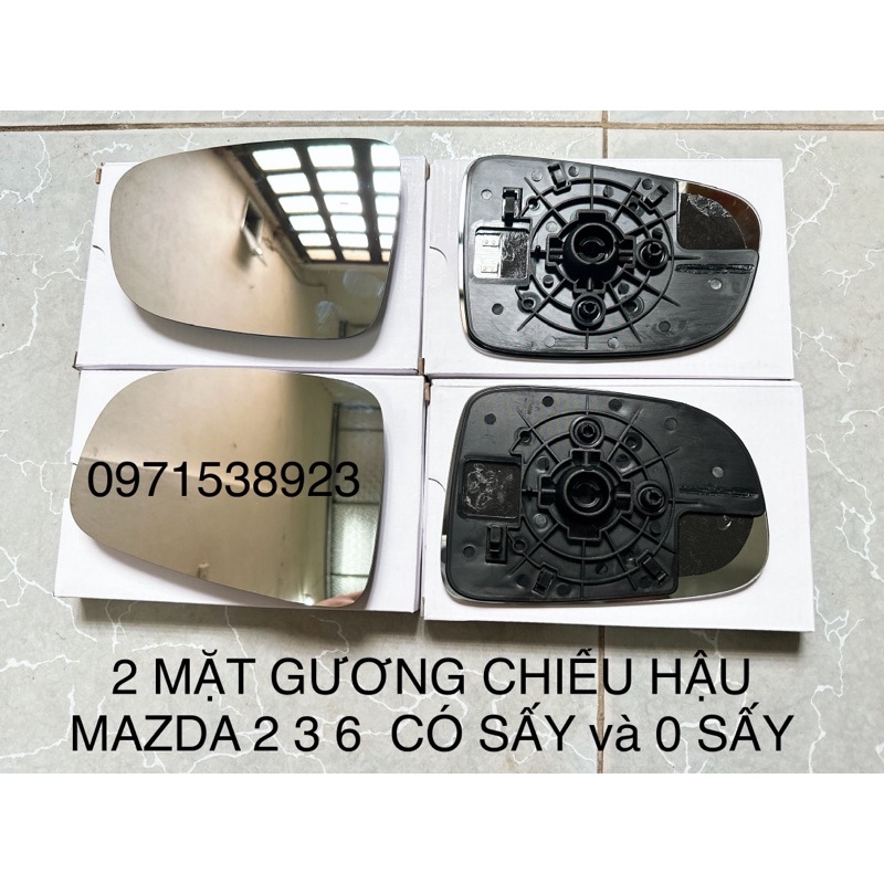 2 MẶT KÍNH CHIẾU HẬU MAZDA 2 3 6 2014 trở lên CÓ SẤY ĐIỆN và 0 SẤY ĐIỆN tuỳ phiên bản dòng xe