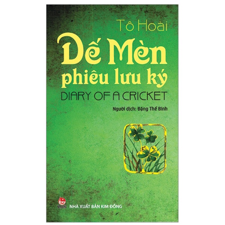 Sách - Tô Hoài Dế Mèn Phiêu Lưu Ký diary of a criket ( tái bản )