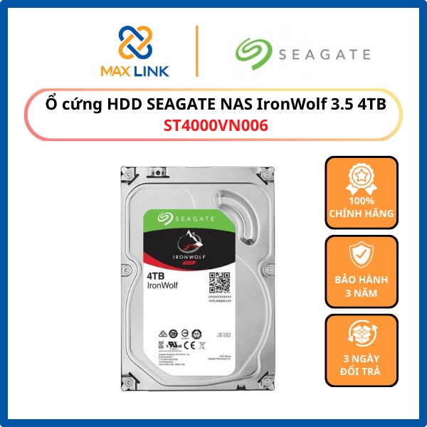Ổ cứng HDD SEAGATE NAS IRONWOLF 3.5 4TB ST4000VN006 HÀNG CHÍNH HÃNG