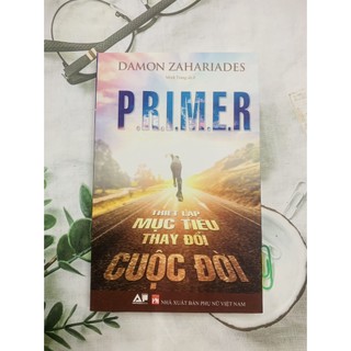 Sách - Primer Thiết Lập Mục Tiêu Thay Đổi Cuộc Đời