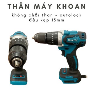 Thân máy khoan pin Makita đầu kẹp 13mm không chổi than autolock bảo hành 6 tháng