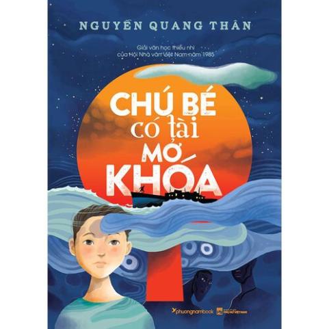 Sách - Chú Bé Có Tài Mở Khóa (Phương Nam)