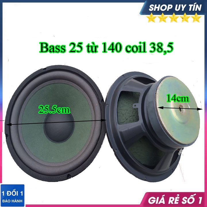Loa bass 25 từ 140