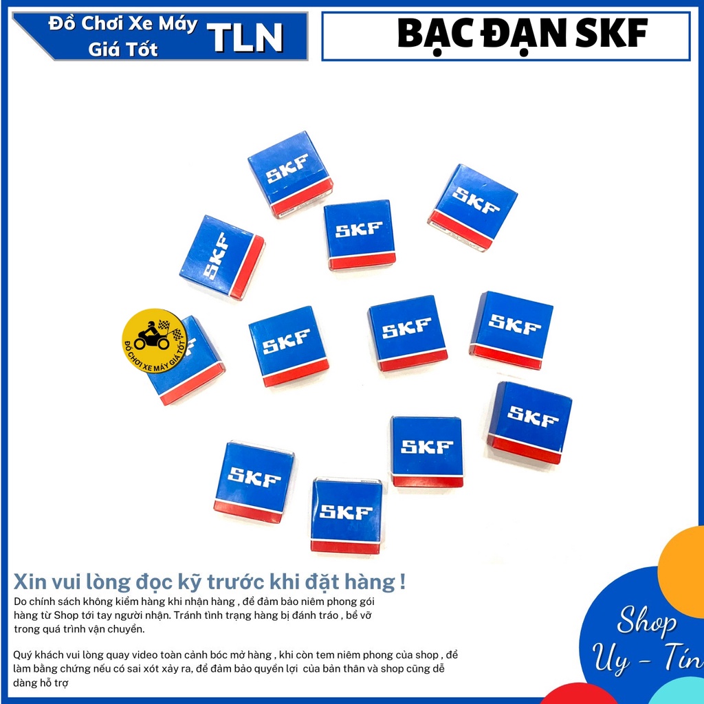 BẠC ĐẠN SKF CÁC MÃ CHO CÁC DÒNG XE PHỔ THÔNG