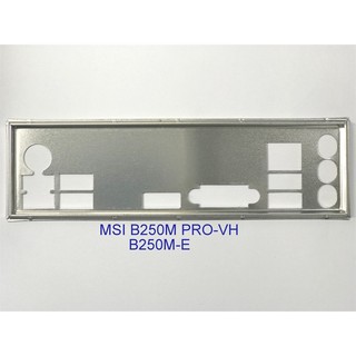 Miếng fe chặn main msi b250m pro-vh, b250m-e