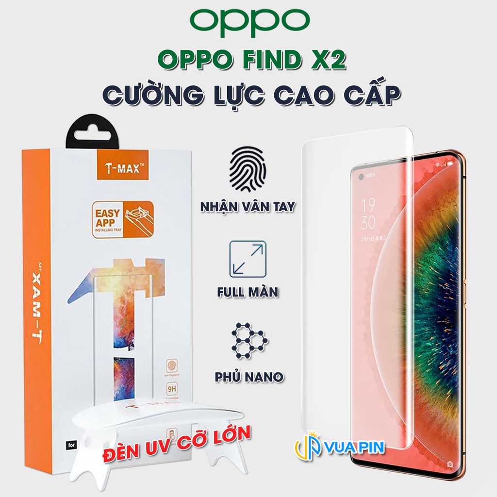 Kính cường lực Oppo Find X2 nhận vân tay màn hình đèn UV cỡ lớn T-Max - Dán màn hình Oppo Find X2