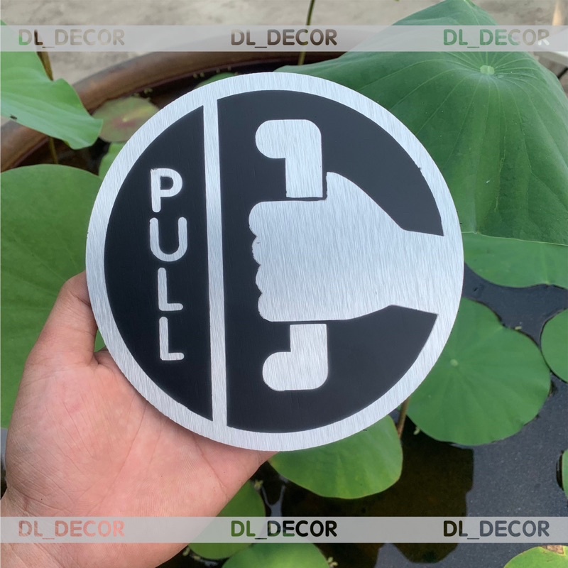 Bảng báo kéo đẩy cửa Pull Push bằng nhôm Aluminium bạc xước