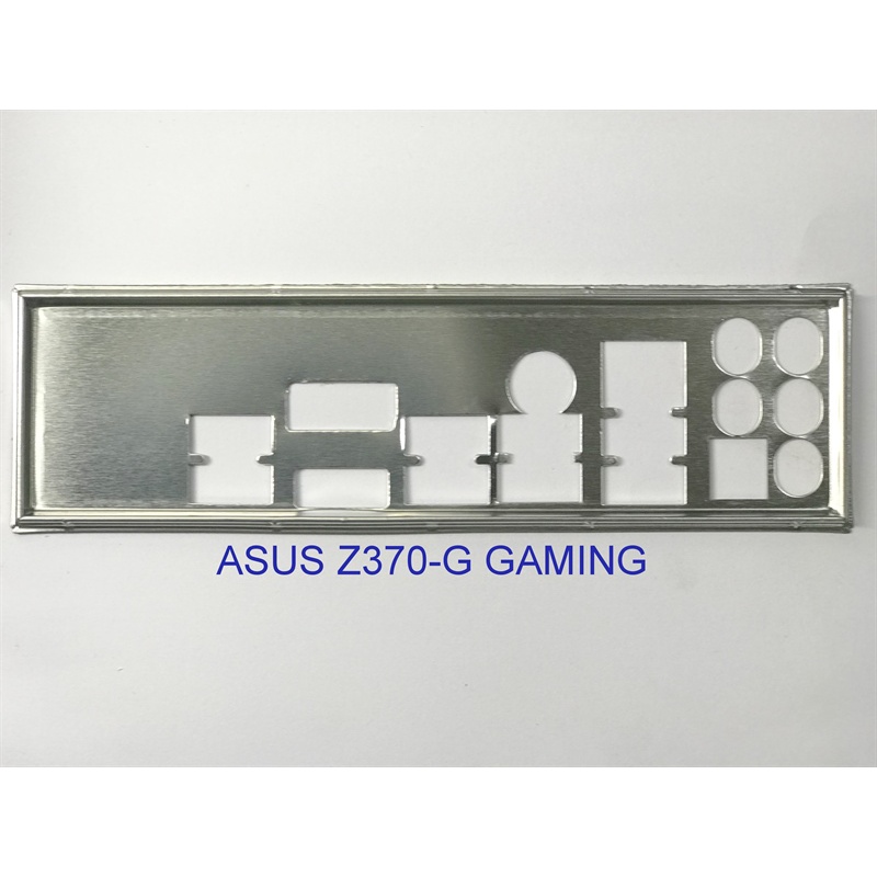 FE chặn main ASUS ROG STRIX Z370-G GAMING (Mainboard IO Shield: 313)