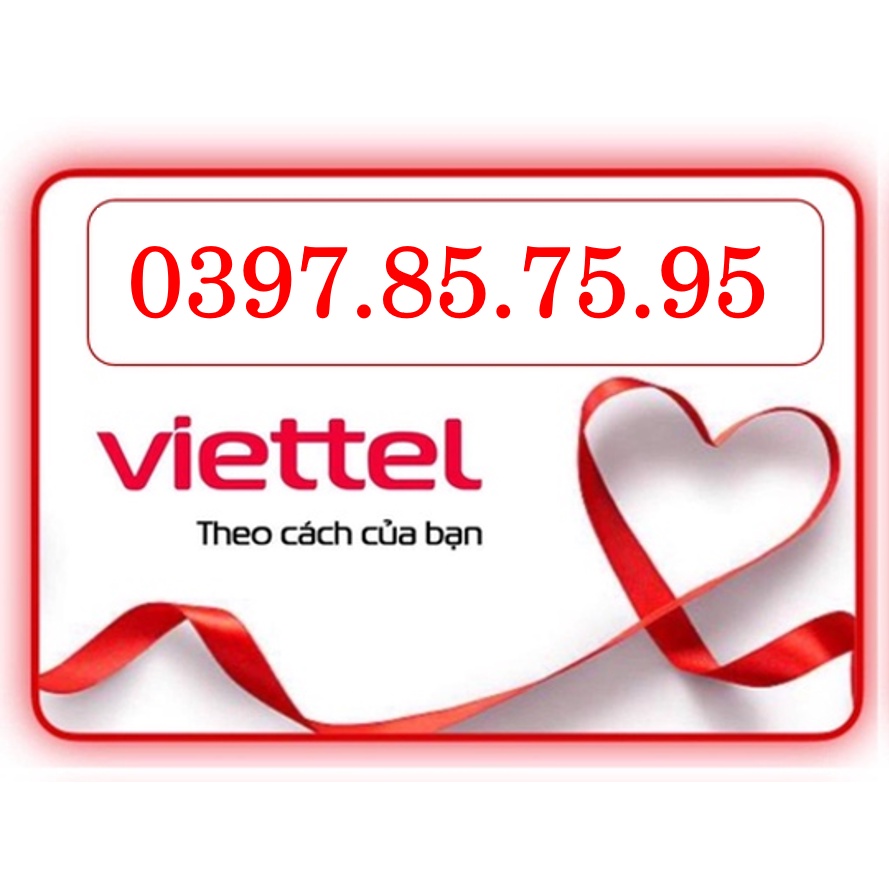 Sim Viettel số chọn dể nhớ, sim số tiến 857595