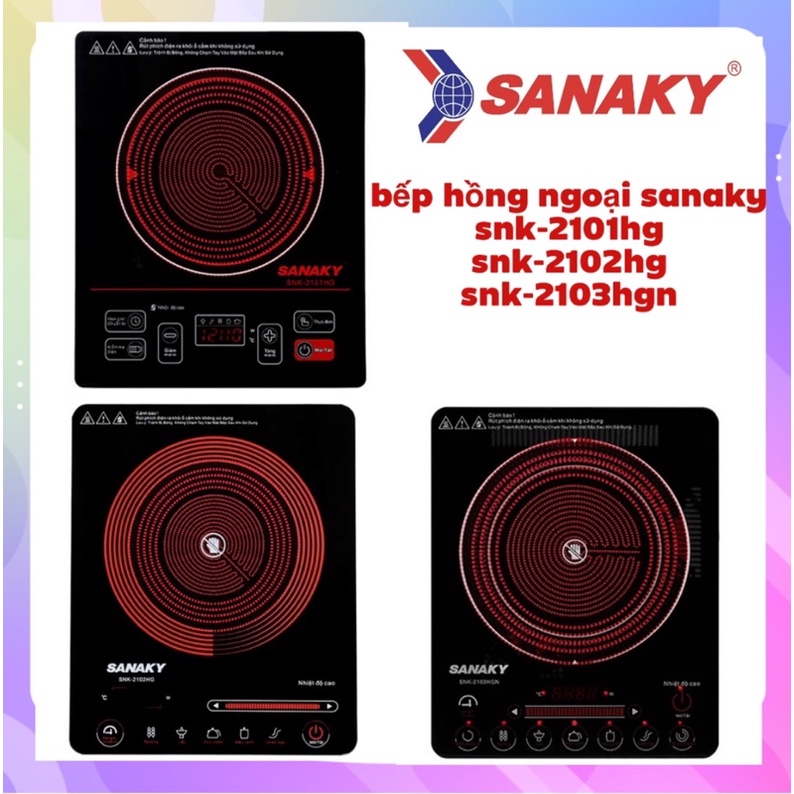 Bếp hồng ngoại sanaky SNK2103 hàng trưng bày chính hãng