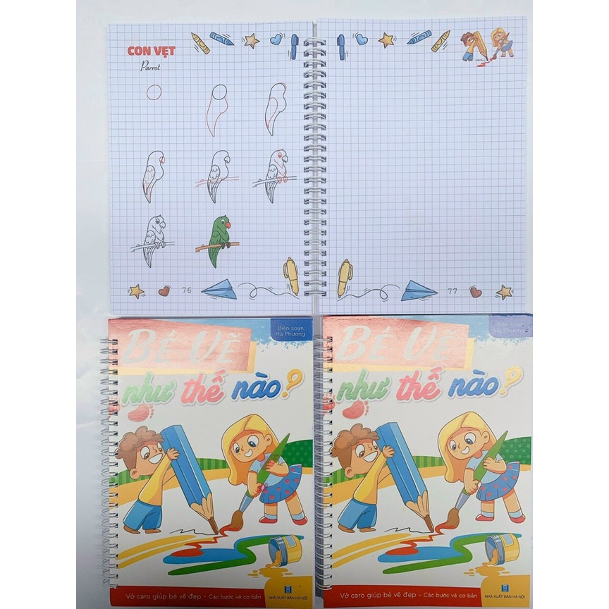 Bé vẽ như thế nào? - tập dạy vẽ bằng vở caro giúp bé vẽ đẹp - Các bước vẽ cơ bản