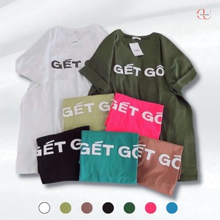 Áo Thun 3158 in chữ GÉT GÔ Nam Nữ Unisex