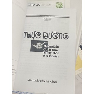 Sách - Thực Dưỡng - Hướng Dẫn Cách Thức Thay Đổi Số Phận
