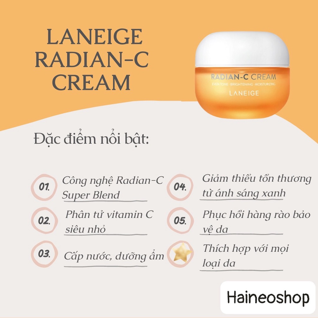 Kem trắng da căng bóng chứa 8.5% Vitamin C & E chống oxy hoá mạnh mẽ Laneige Radian-C Cream 10ml
