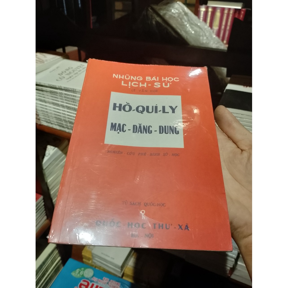 Những bài học lịch sử Hồ Quí Ly - Mạc Đăng Dung