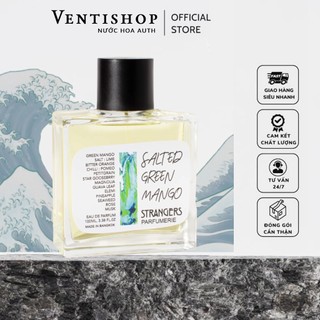 | 𝐕𝐄𝐍𝐓𝐈𝐒𝐇𝐎𝐏.𝟔𝟖 | nước hoa strangers salted green mango 5ml/10ml/20ml