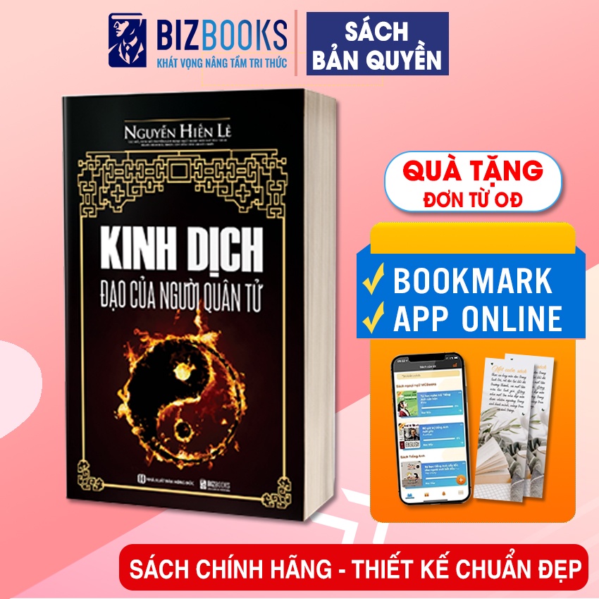 Kinh Dịch - Đạo Của Người Quân Tử Nguyễn Hiến Lê - Sách Triết Lý Và Kinh Nghiệm Hàng Ngàn Năm Của Văn Minh Á Đông