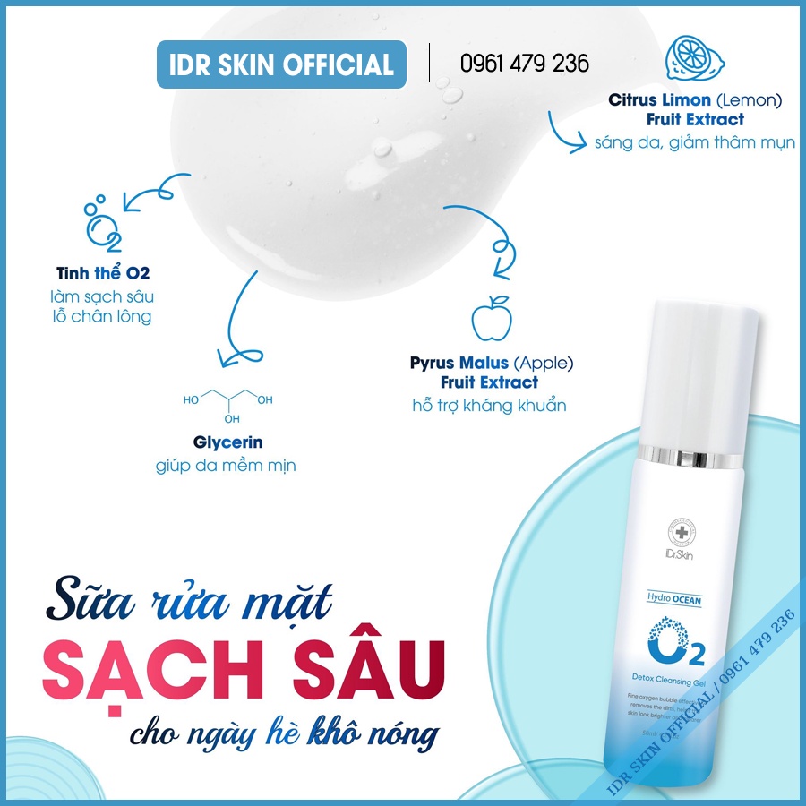 Sữa rửa mặt O2 Detox Cleasing Gel IDr Skin _ Hydro Ocean 50ml
