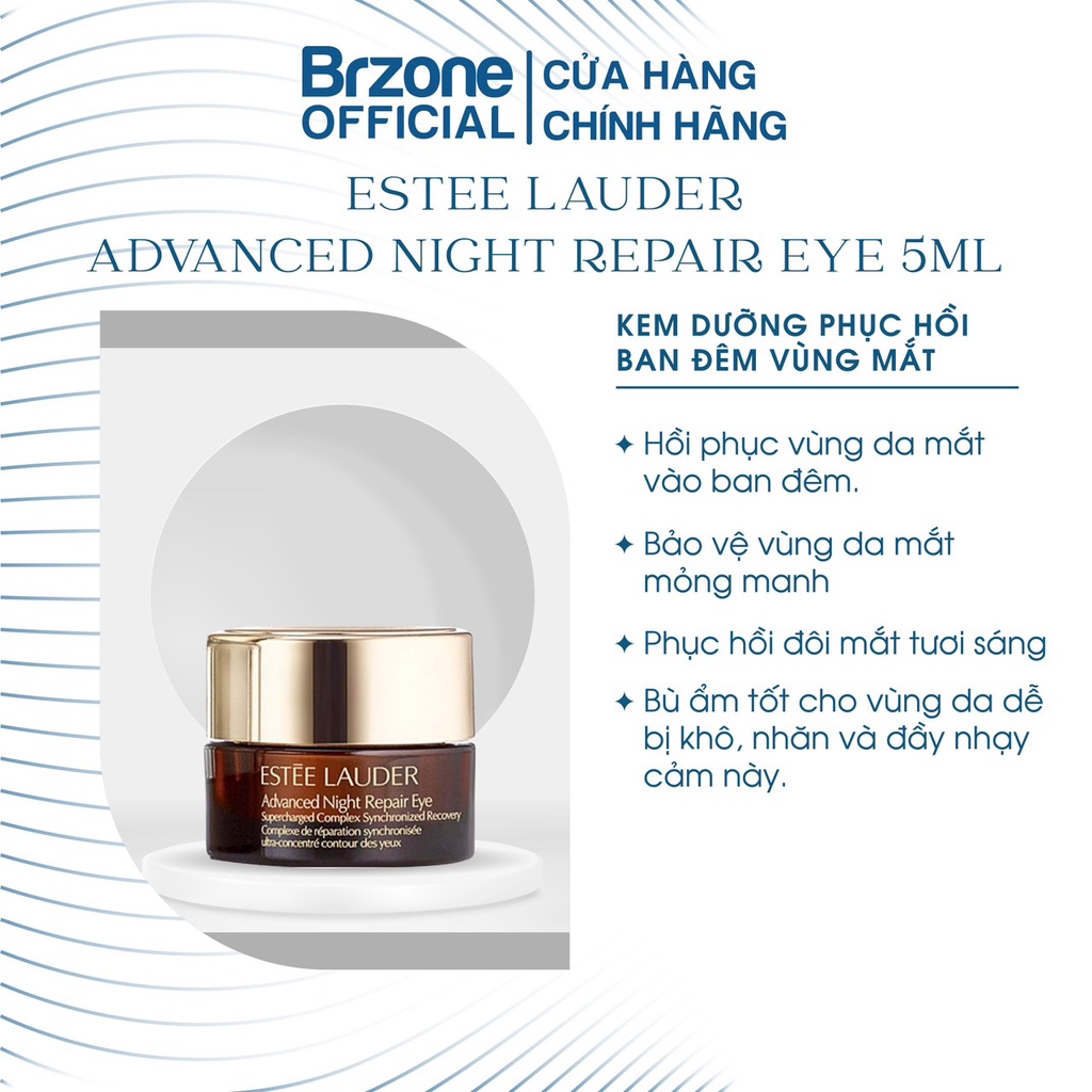Kem Dưỡng Phục Hồi Da Vùng Mắt Estee Lauder  Advanced Night Repair Eye 5ml - BRZone Official